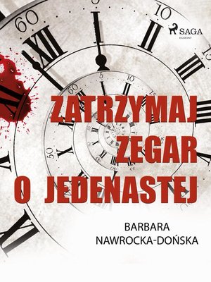 cover image of Zatrzymaj zegar o jedenastej